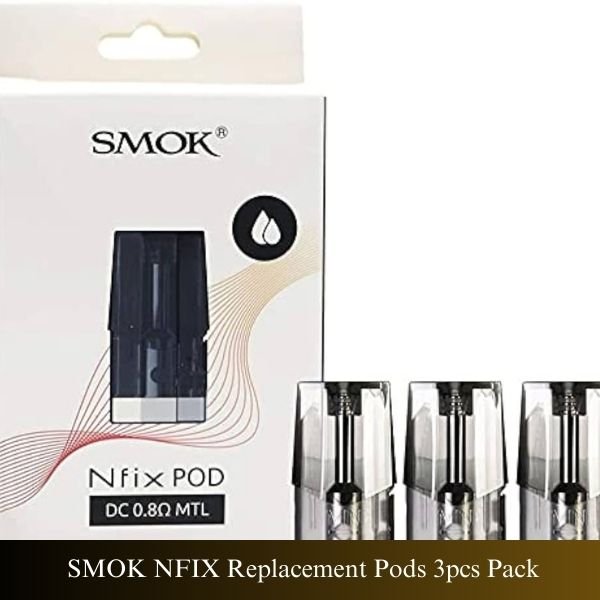 Buy SMOK NFIX Replacement Pods 3pcs Pack SMOK NFIX Replacement Pods 3pcs Pack
