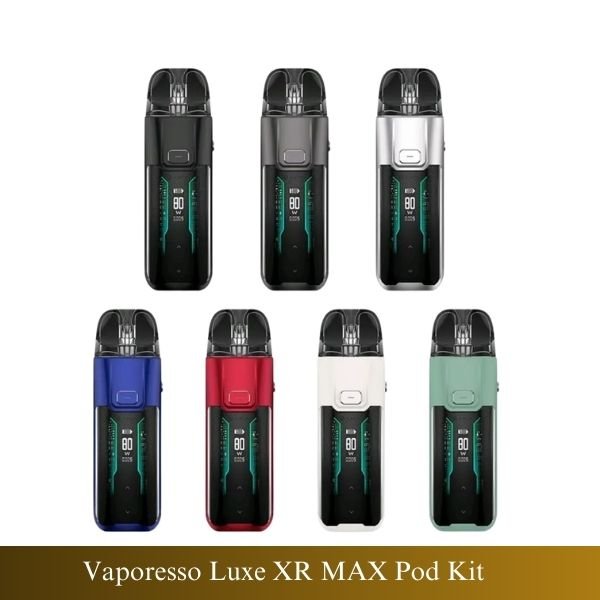 Vaporesso Luxe XR MAX Pod Kit Vaporesso Luxe XR MAX Pod Kit