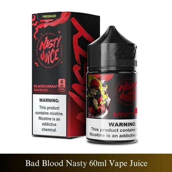 Buy Bad Blood Nasty 60ml Vape Juice Online in UAE Shop Now Bad Blood Nasty 60ml Vape Juice